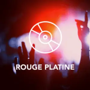Rouge Platine Live